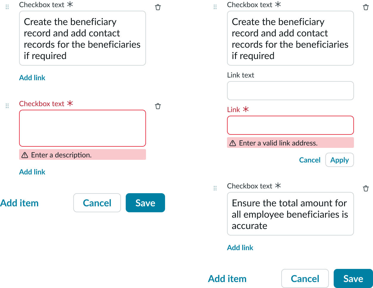 Shows the error state for the checklist in non-editint and editing modes when the user attempts to save changes when a required input field is empty