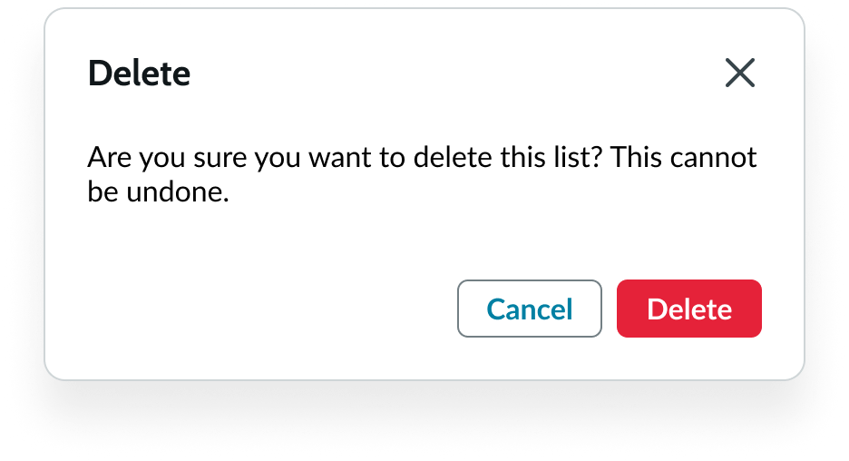Shows the confirmation modal for deleting a custom list
