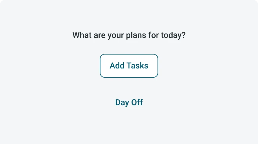 Text button used for a secondary "Day off" button