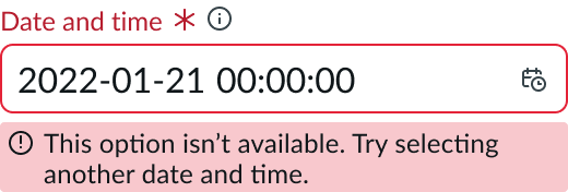 Shows a message indicating an invalid state below the input field.