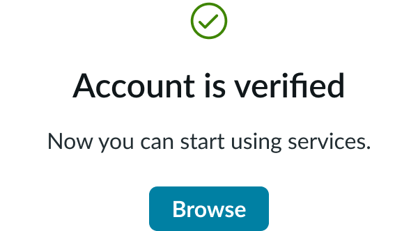 confirmation message with check icon and action button