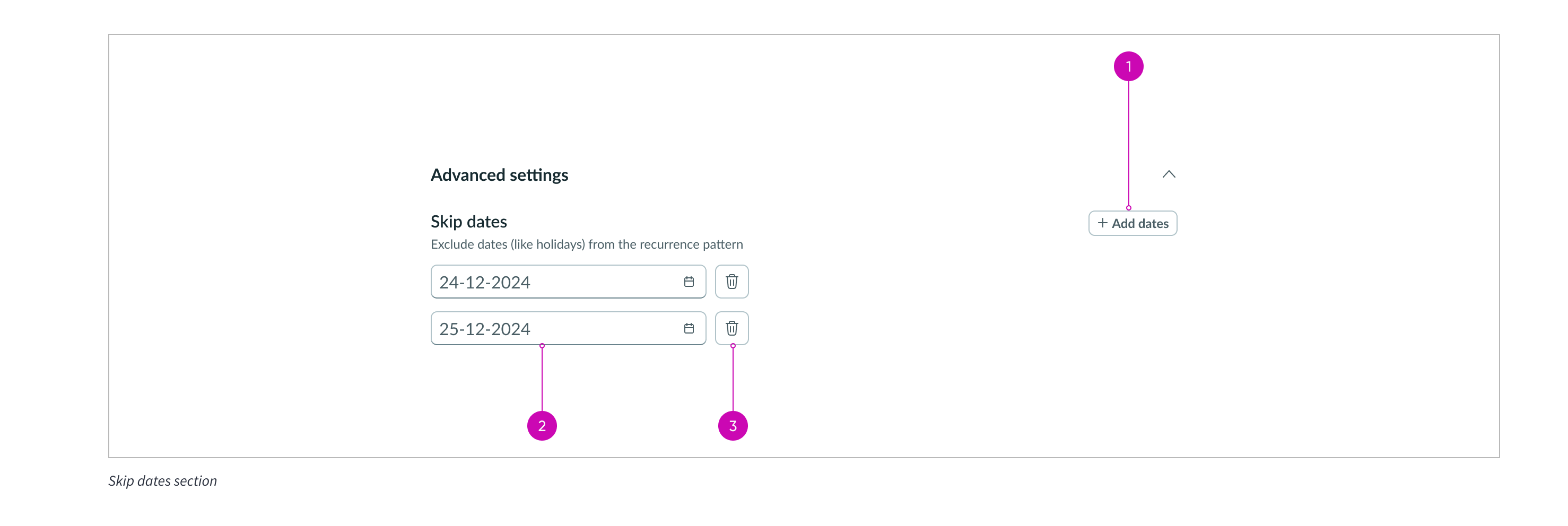 Example of the skip dates advanced settings