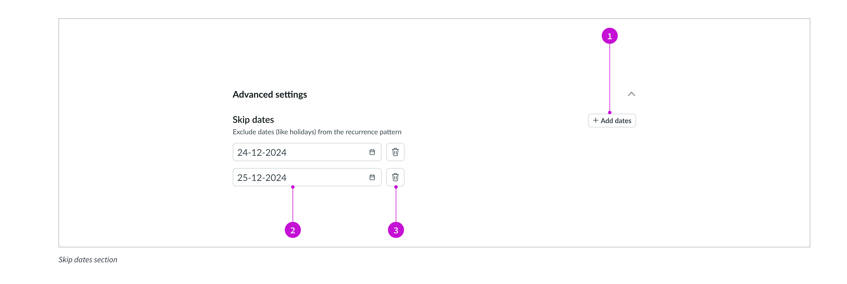 Example of the skip dates advanced settings
